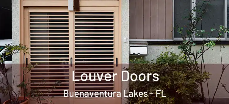 Louver Doors Buenaventura Lakes - FL